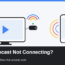 Illustration showing a smart TV, Chromecast dongle, Wi-Fi signal icons, and a phone casting, representing Chromecast Wi-Fi connection troubleshooting