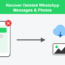 Illustration showing a phone with a deleted WhatsApp chat, an arrow pointing to a cloud backup icon, and a photo icon representing recovering deleted WhatsApp messages and photos