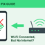 Illustration of an Android phone showing a Wi-Fi symbol with a red X next to a router, captioned Wi-Fi Connected, But No Internet?